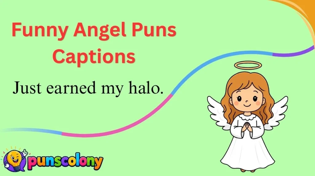 Funny Angel Puns Captions
