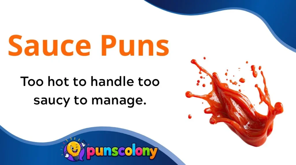 Sauce Puns