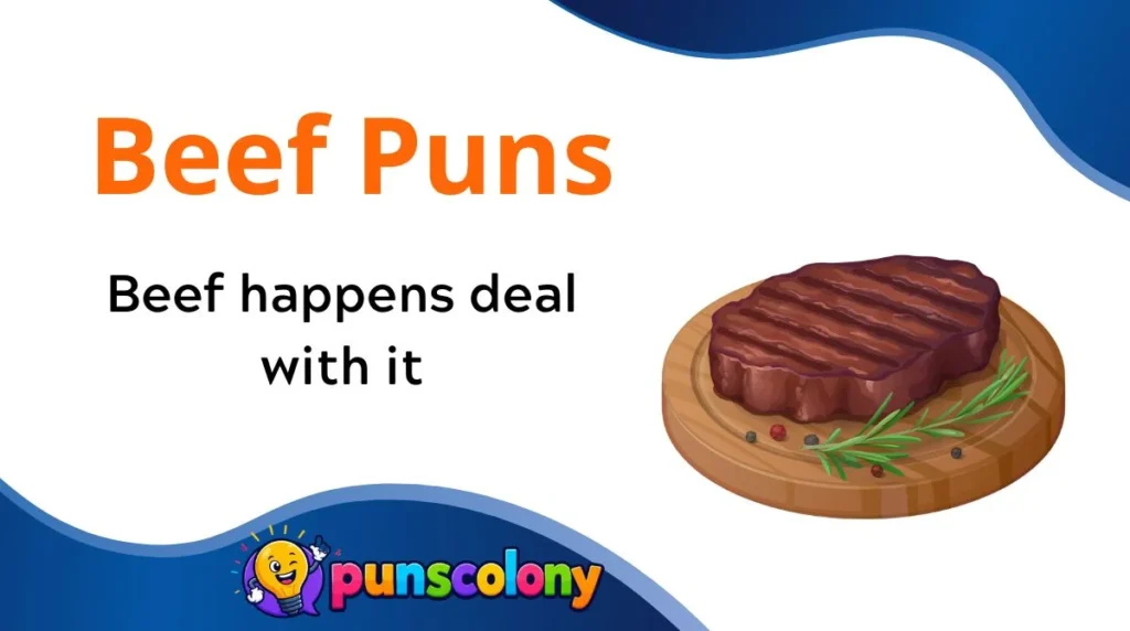 Beef Puns