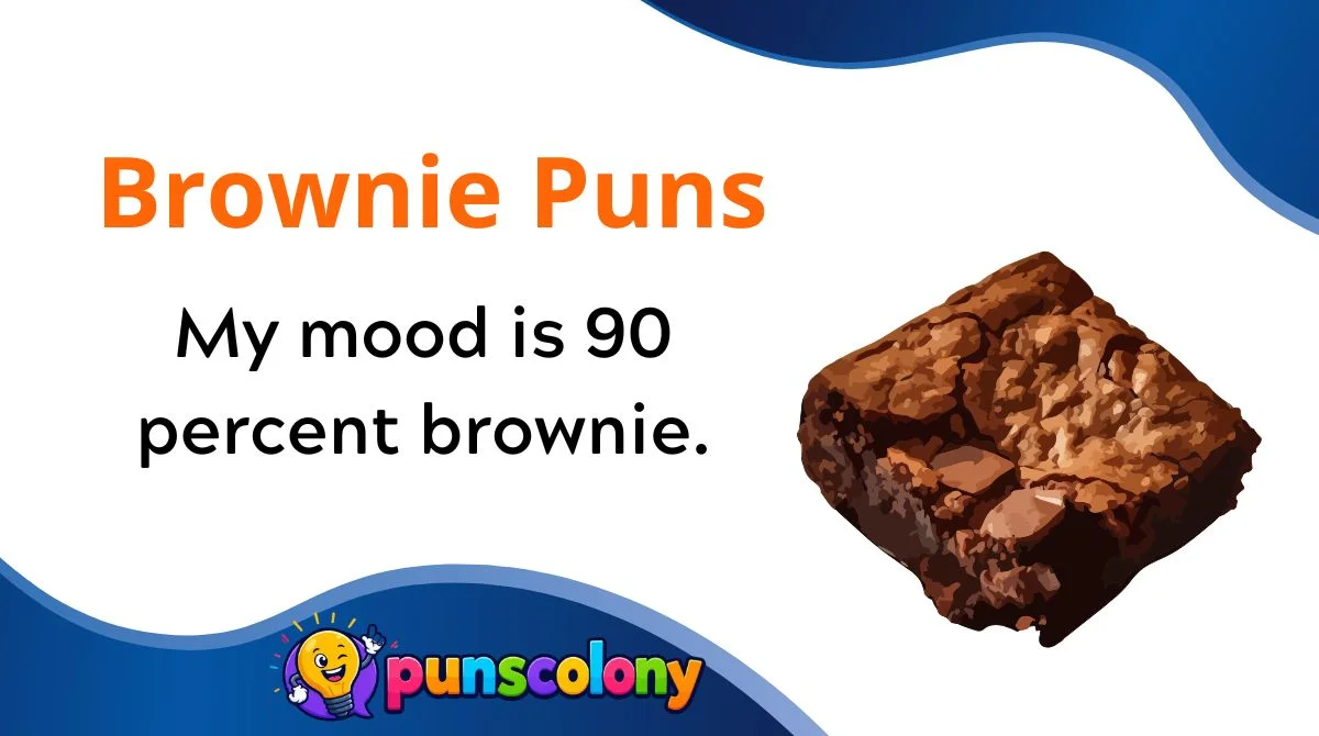 Brownie Puns