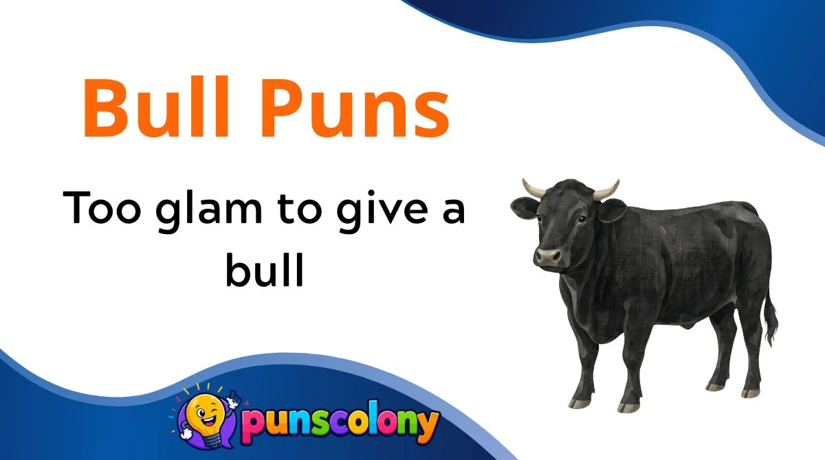 Bull Puns