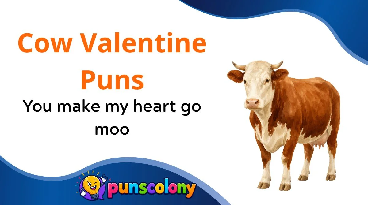 Cow Valentine Puns