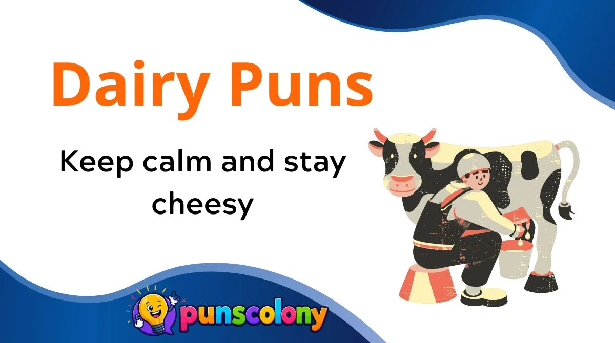 Dairy Puns