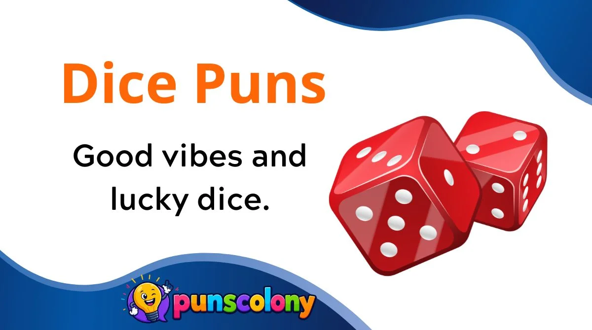 Dice Puns