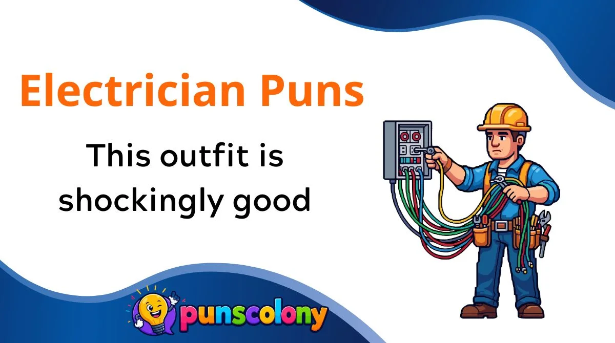 Electrician Puns
