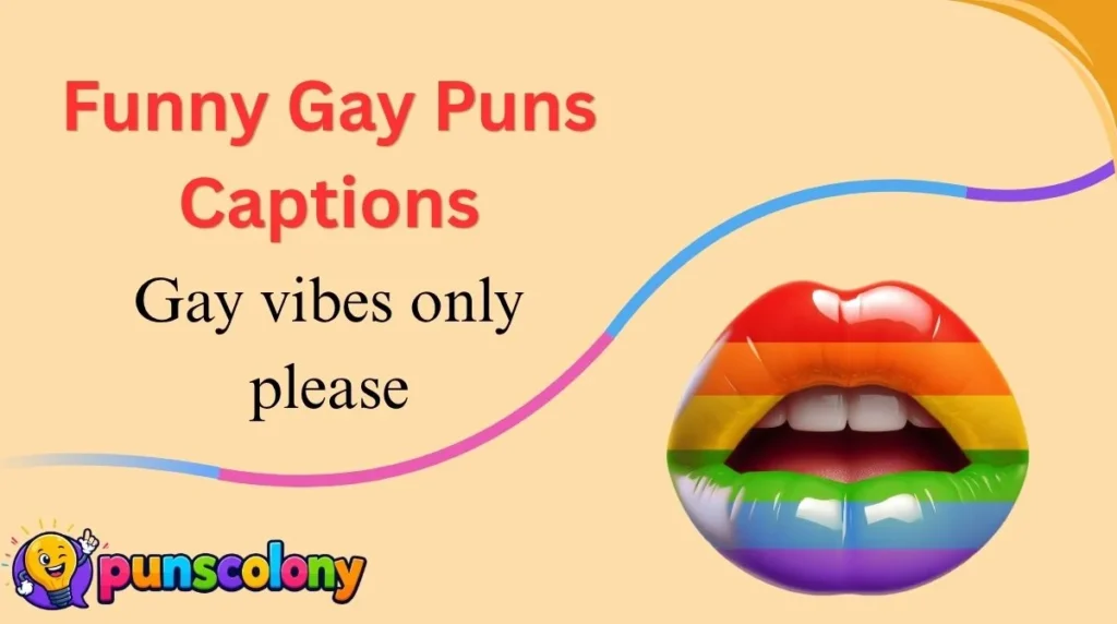 Funny Gay Puns Captions