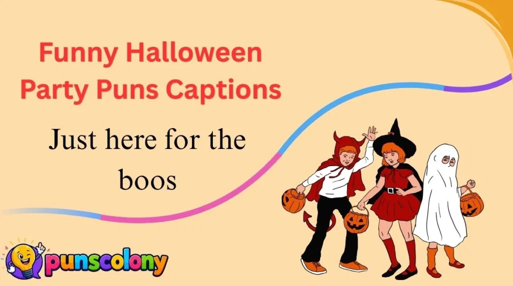 Funny Halloween Party Puns Captions