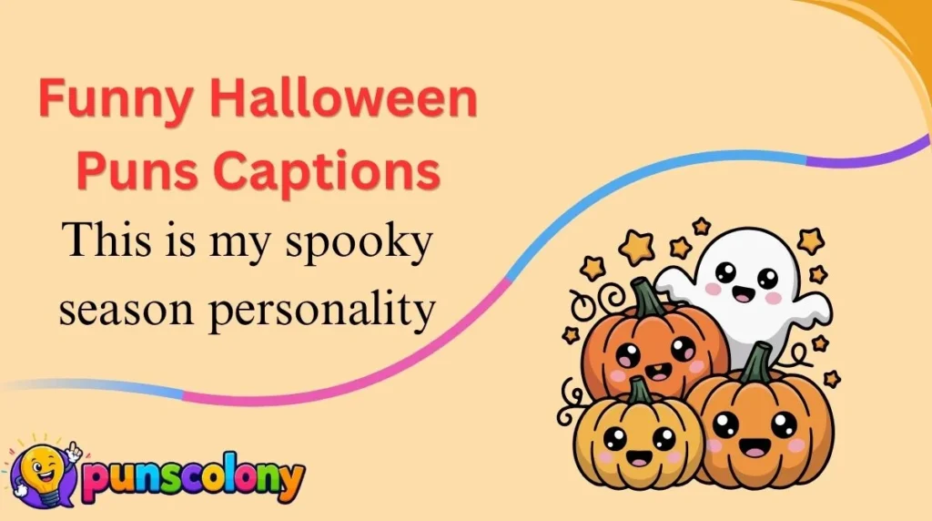 Funny Halloween Puns Captions
