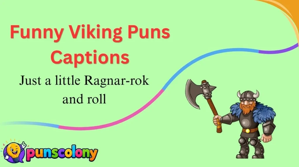 Funny Viking Puns Captions