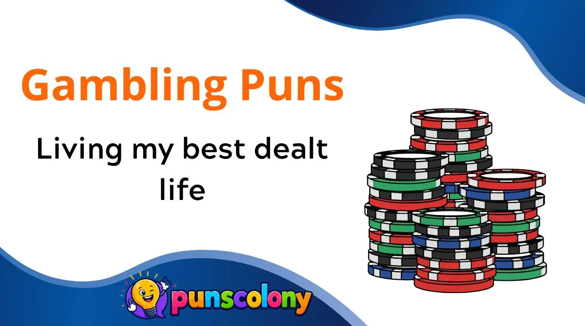 Gambling Puns