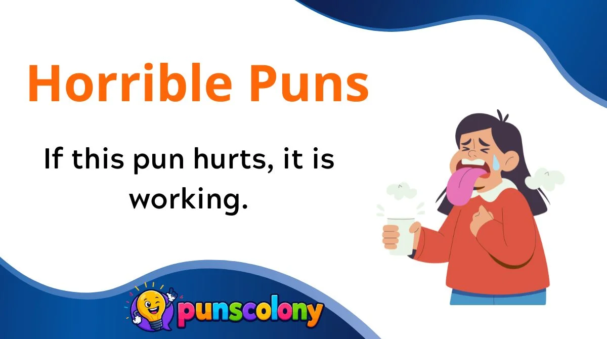Horrible Puns