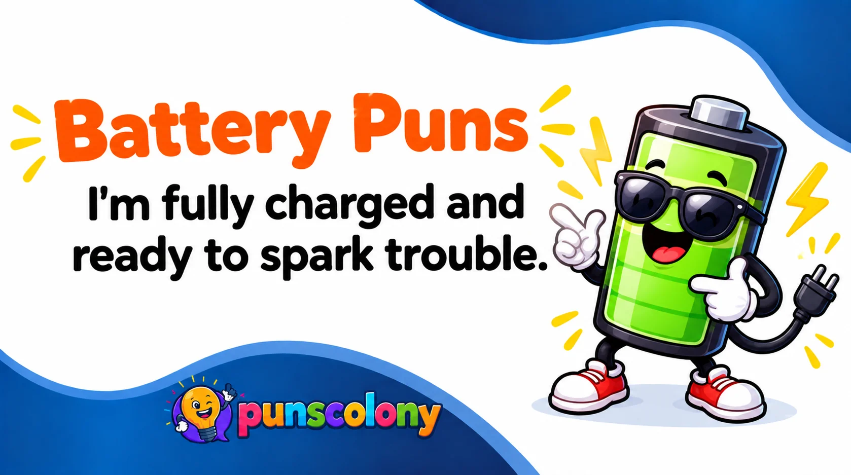 Battery Puns