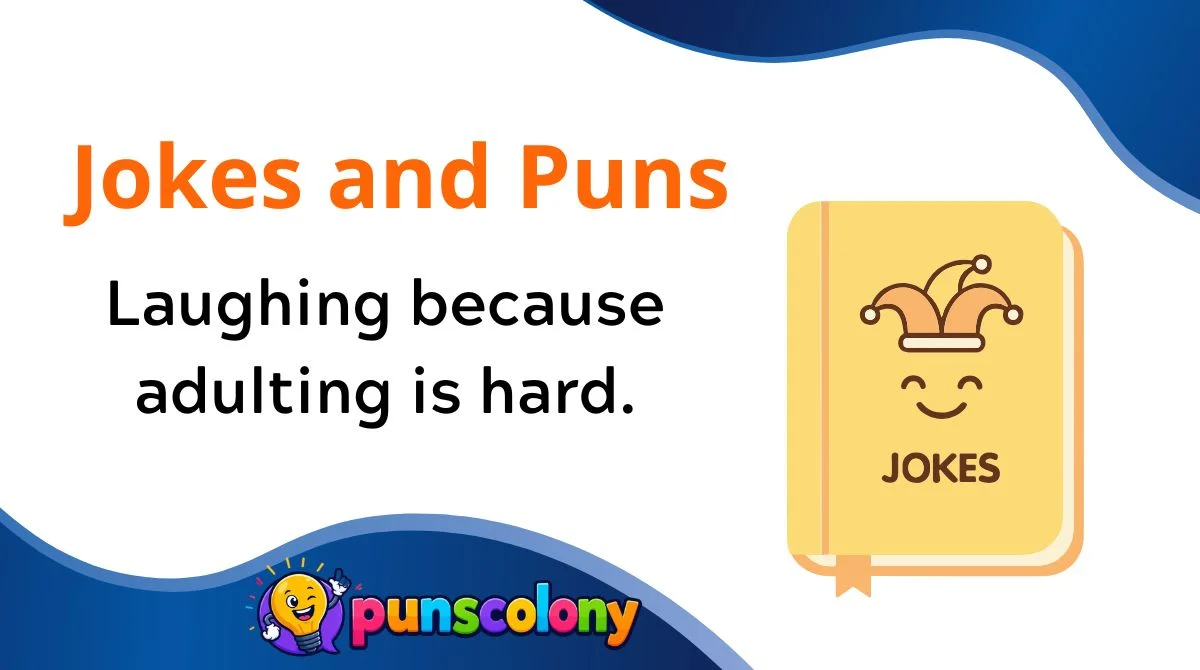 Jokes and Puns