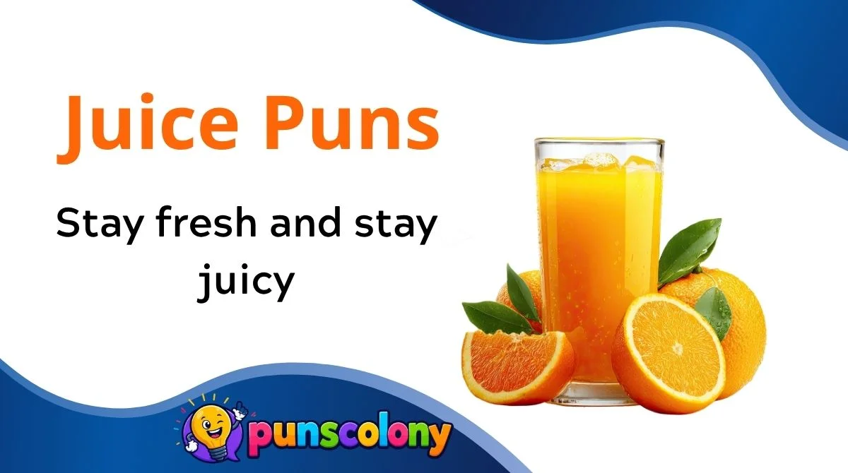 Stay fresh and stay juicy
