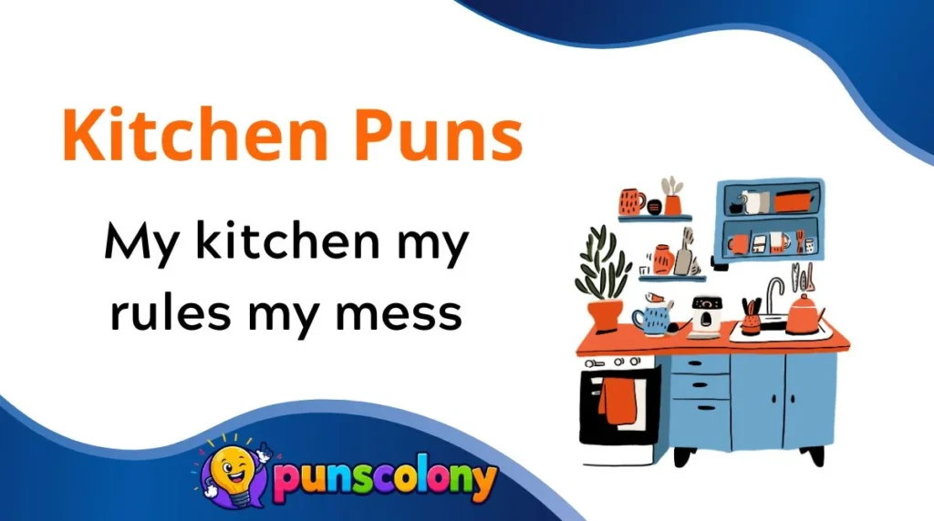 Kitchen Puns