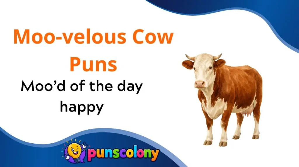 Moo-velous Cow Puns