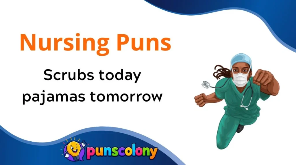 Nursing Puns
