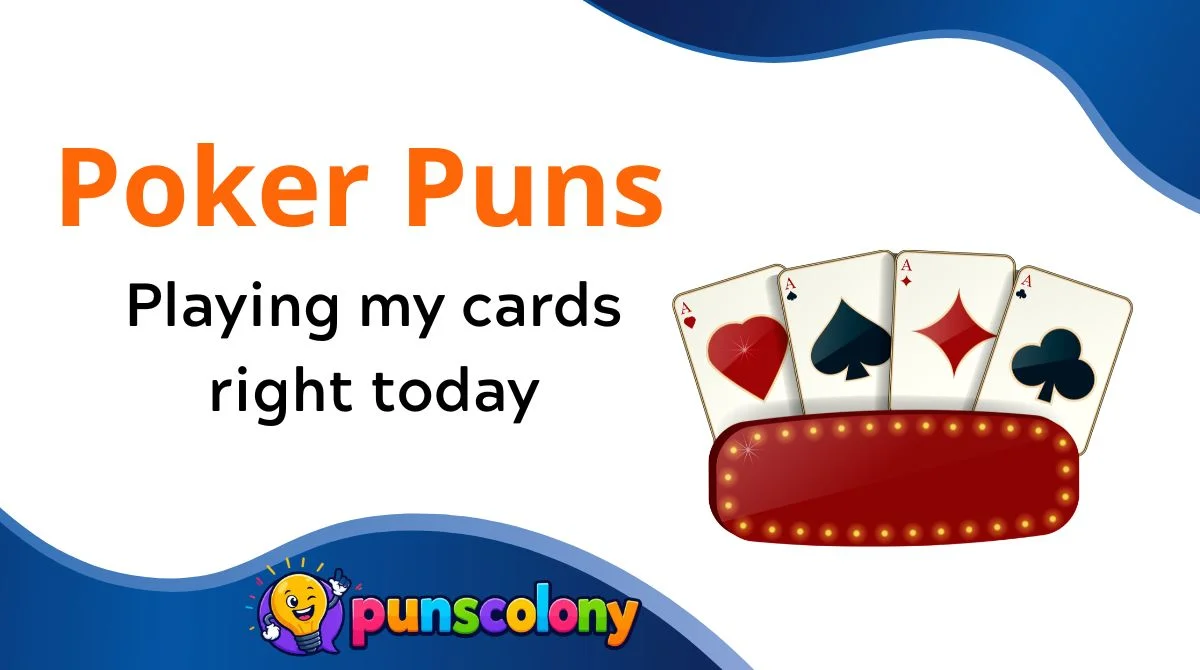 Poker Puns