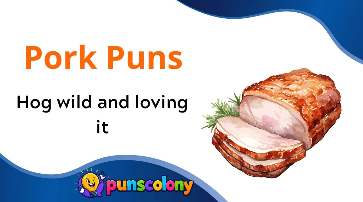 Pork Puns