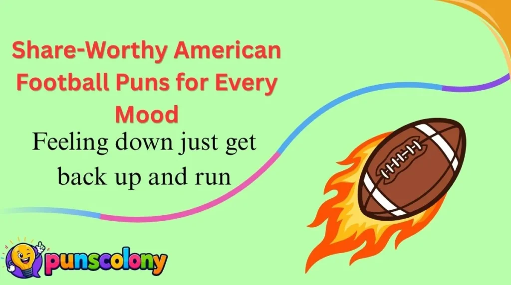 Share-Worthy American Football Puns for Every Mood