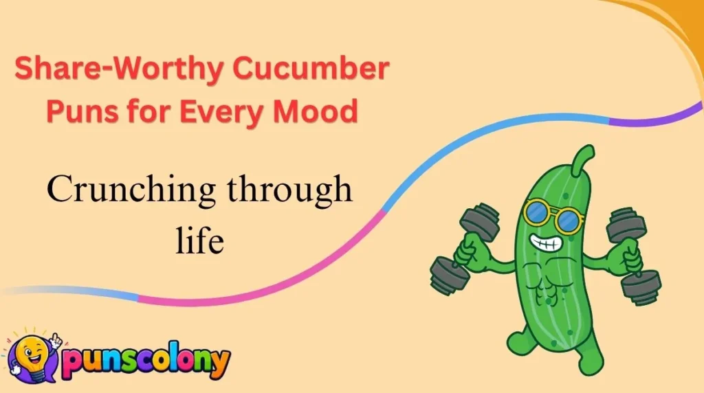 Share-Worthy Cucumber Puns for Every Mood