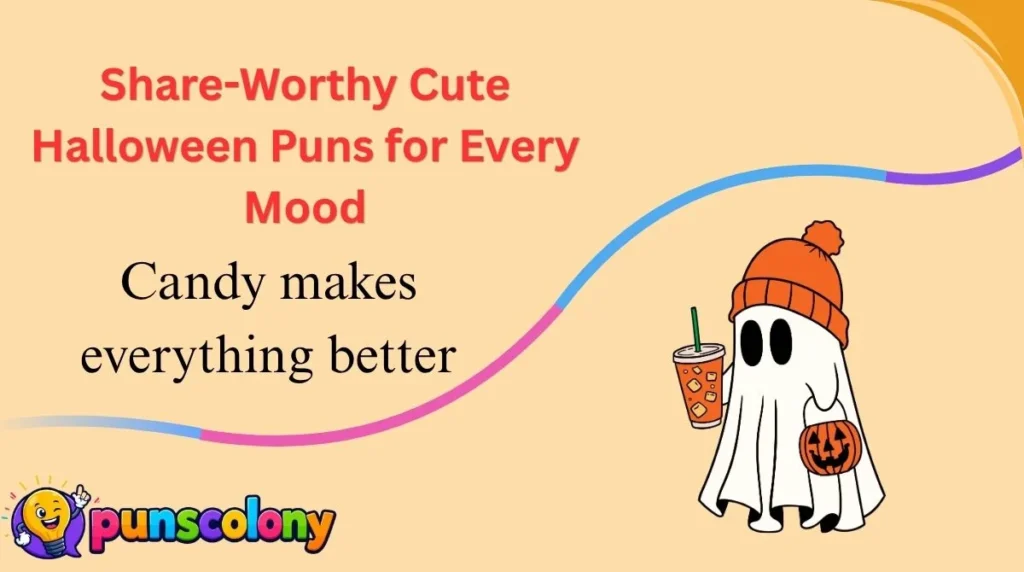 Share-Worthy Cute Halloween Puns for Every Mood