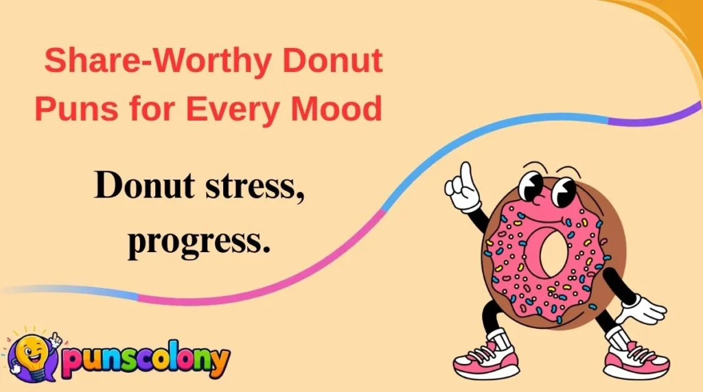 Share-Worthy Donut Puns for Every Mood