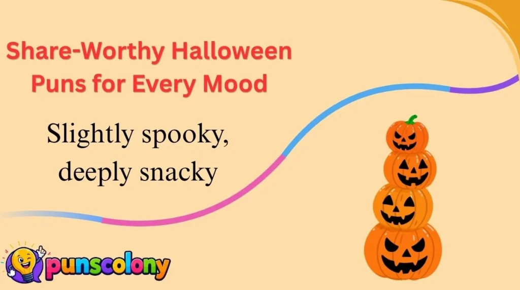 Share-Worthy Halloween Puns for Every Mood