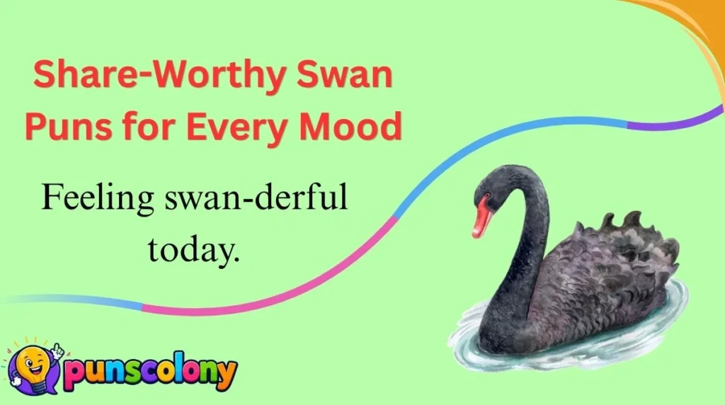 Share-Worthy Swan Puns for Every Mood
