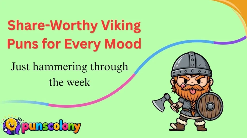 Share-Worthy Viking Puns for Every Mood