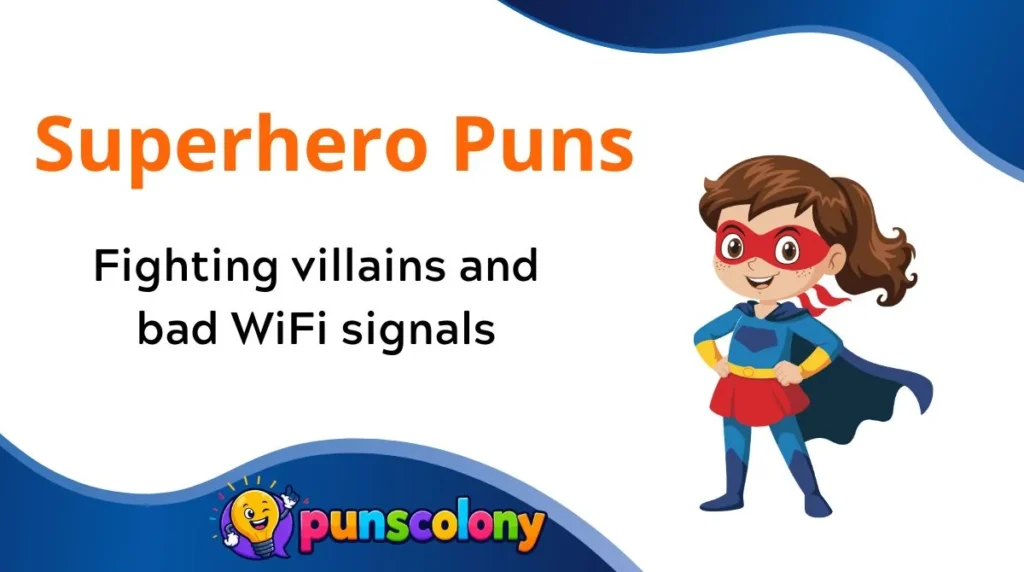 Superhero Puns