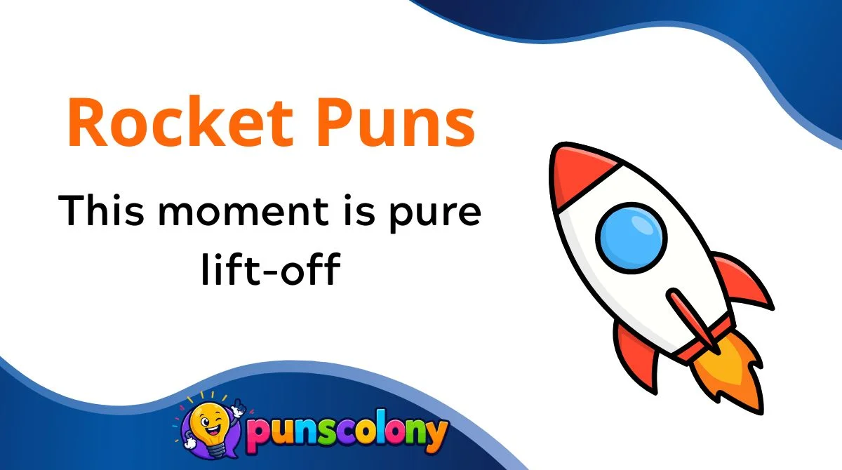 Rocket Puns
