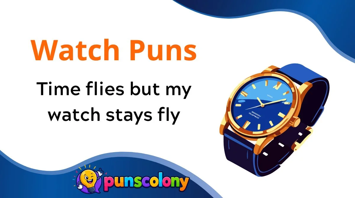 Watch Puns