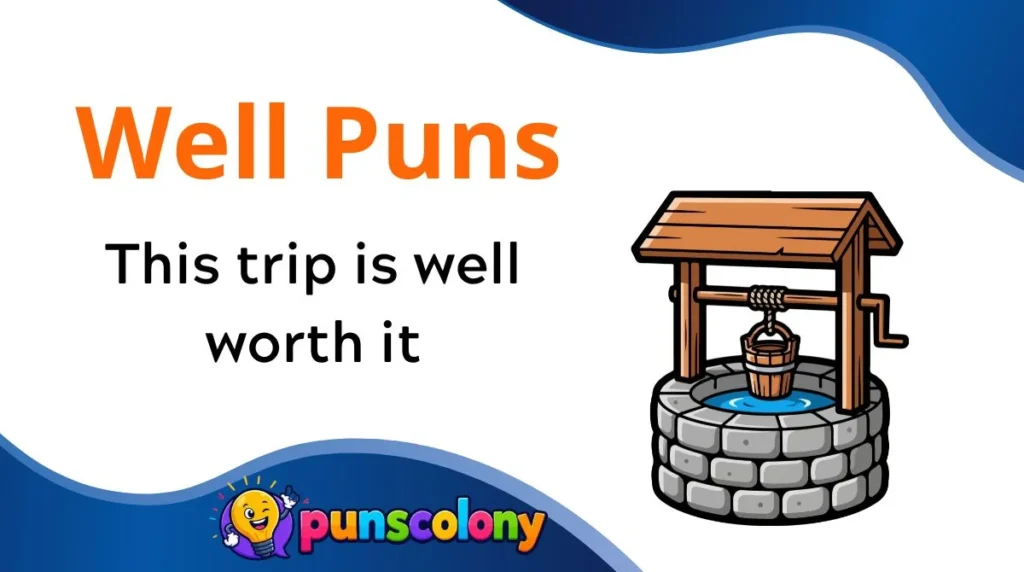 Well Puns
