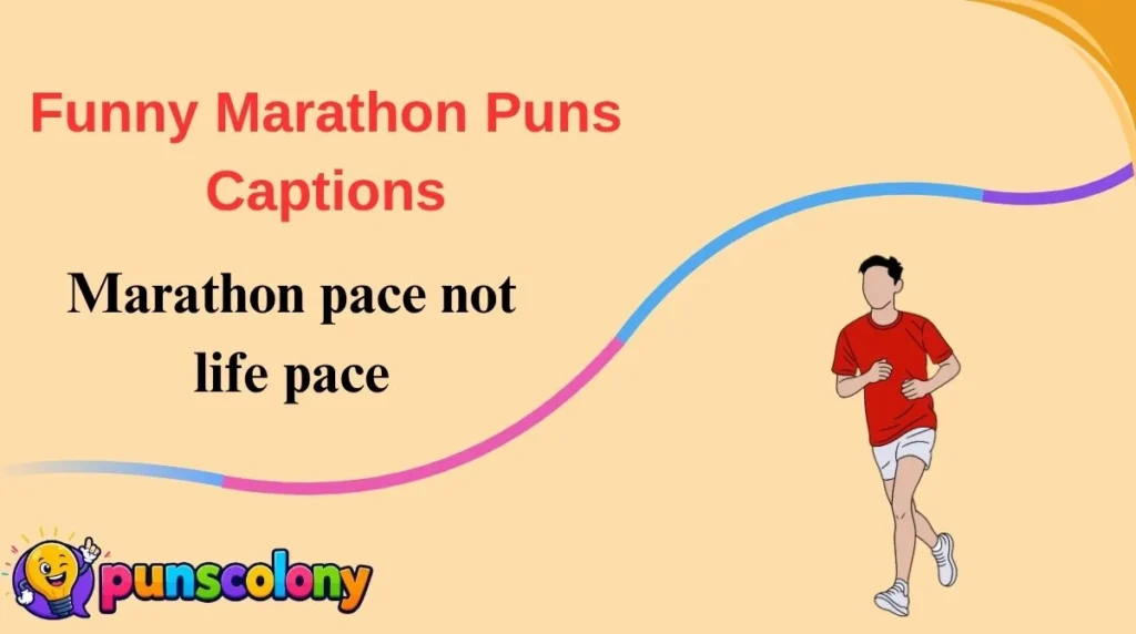 Funny Marathon Puns Captions