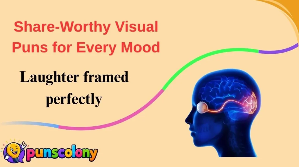 Share-Worthy Visual Puns for Every Mood