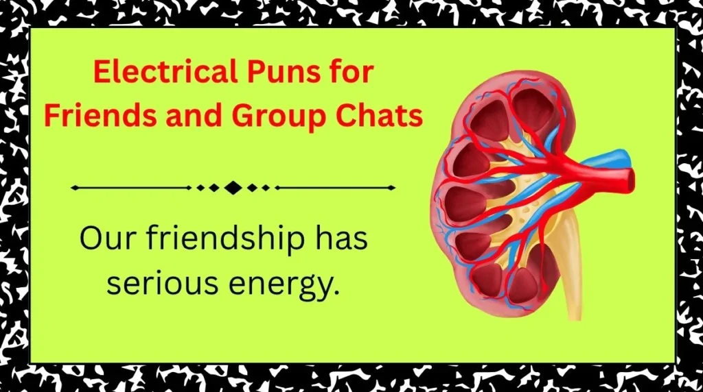 Electrical Puns for Friends and Group Chats