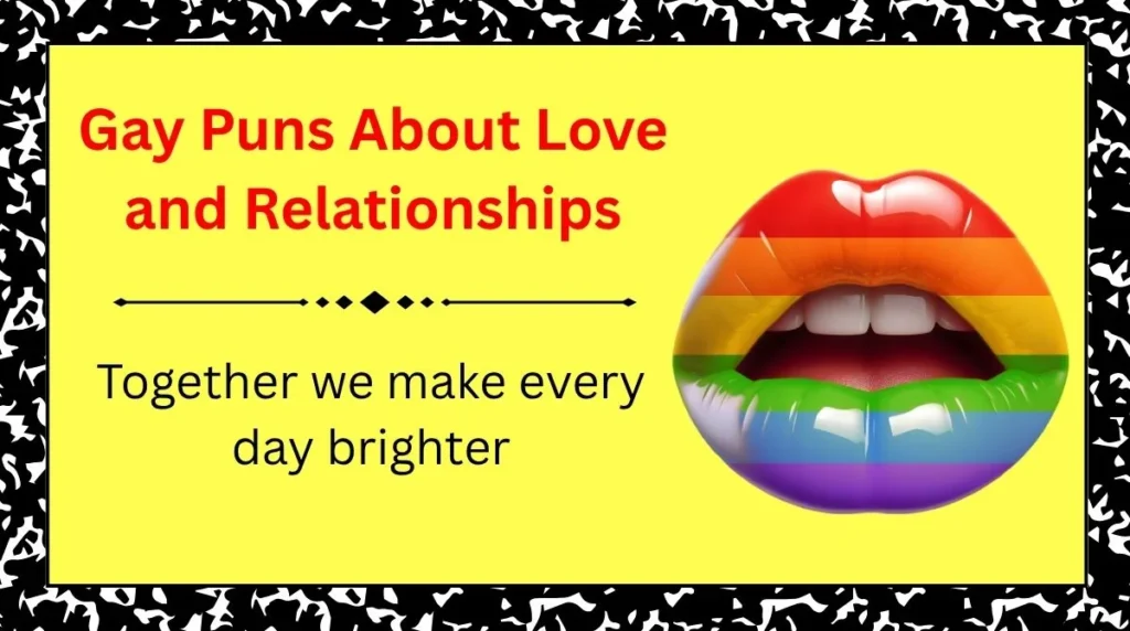 Gay Puns About Love and Relationships