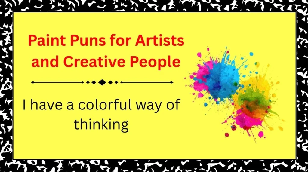 Paint Puns for Artists and Creative People