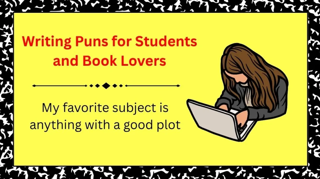 Writing Puns for Students and Book Lovers