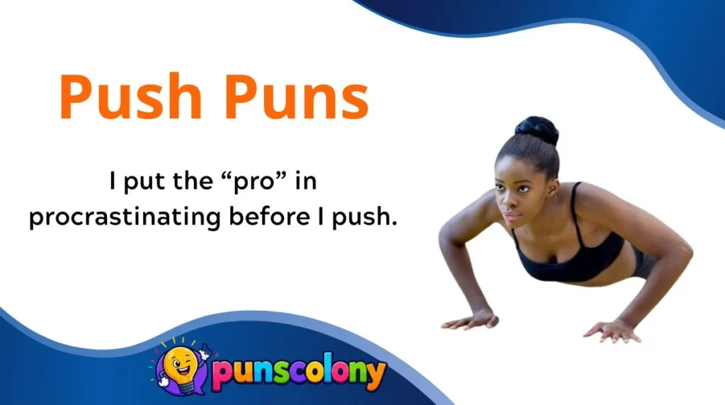 Push Puns