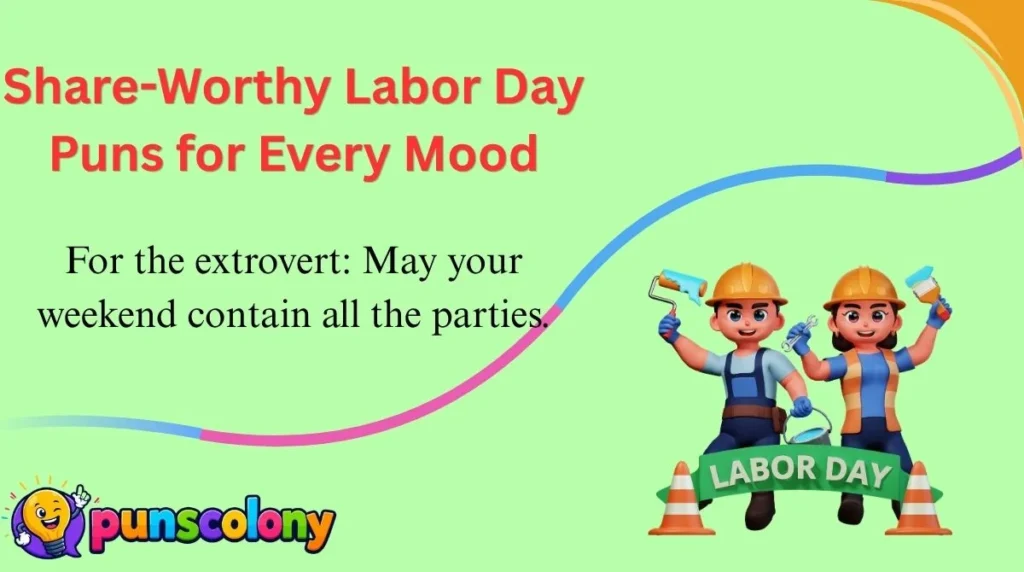 Share-Worthy Labor Day Puns for Every Mood