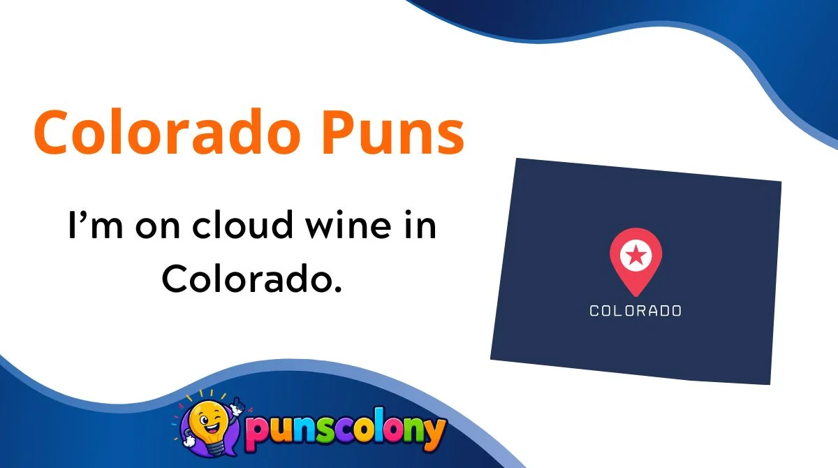 Colorado Puns