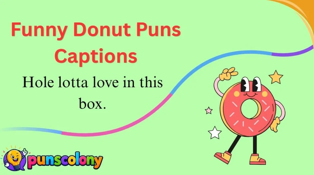 Funny Donut Puns Captions