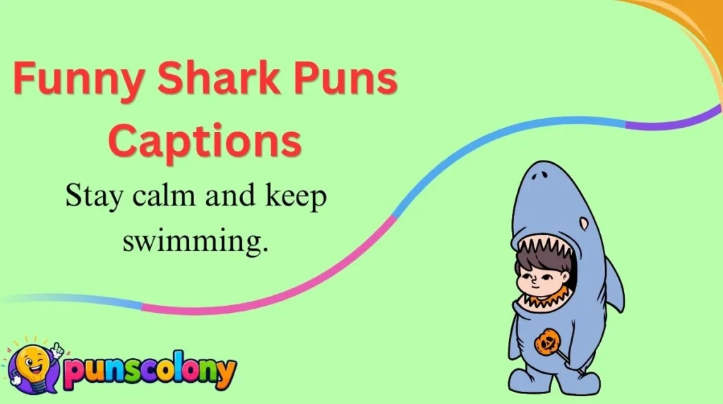 Funny Shark Puns Captions