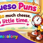 Queso Puns