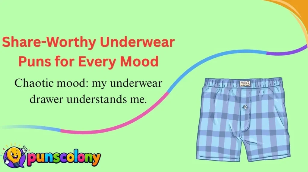 Share-Worthy Underwear Puns for Every Mood