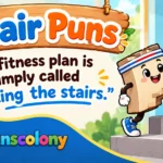 Stair Puns
